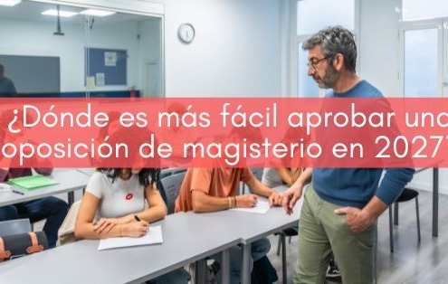 Donde es más fácil la oposición de magisterio